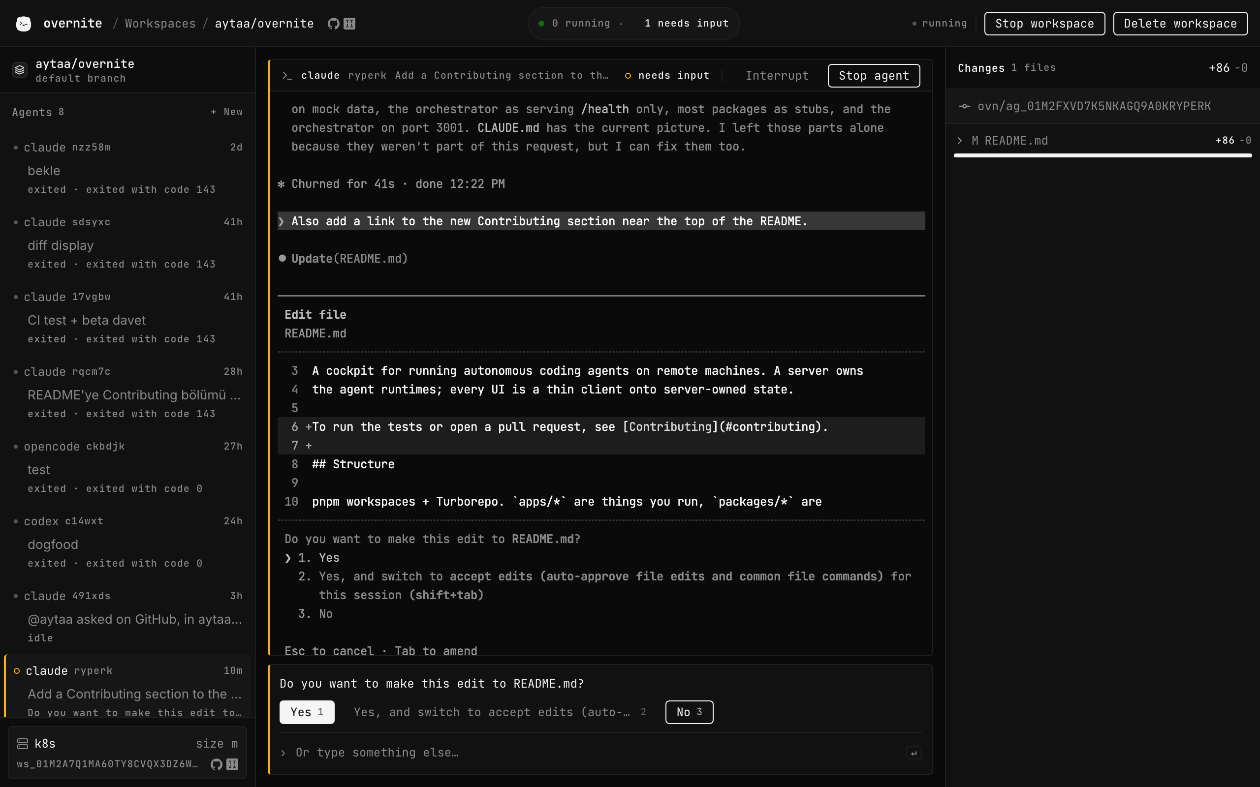 Claude Code on Ask, blocked on Do you want to make this edit to README.md: the diff in its terminal, and under it the question with Yes, Yes and switch to accept edits, and No buttons, and a box to type another answer.